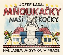 Mňoukačky naší kočky - Titul 1930