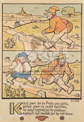 Erbenova národní říkadla - Když jsem do Prahy pro jelita 1921