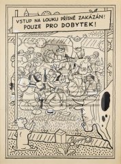 Vstup na louku přísně zakázán! 1929