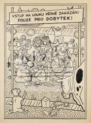 Vstup na louku přísně zakázán! 1929