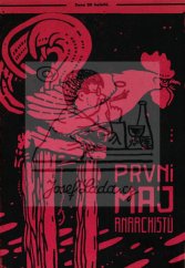 První máj anarchistů - Přední strana obálky 1907