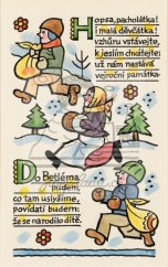 Hopsa, pacholátka! Do Betléma pudem 1929